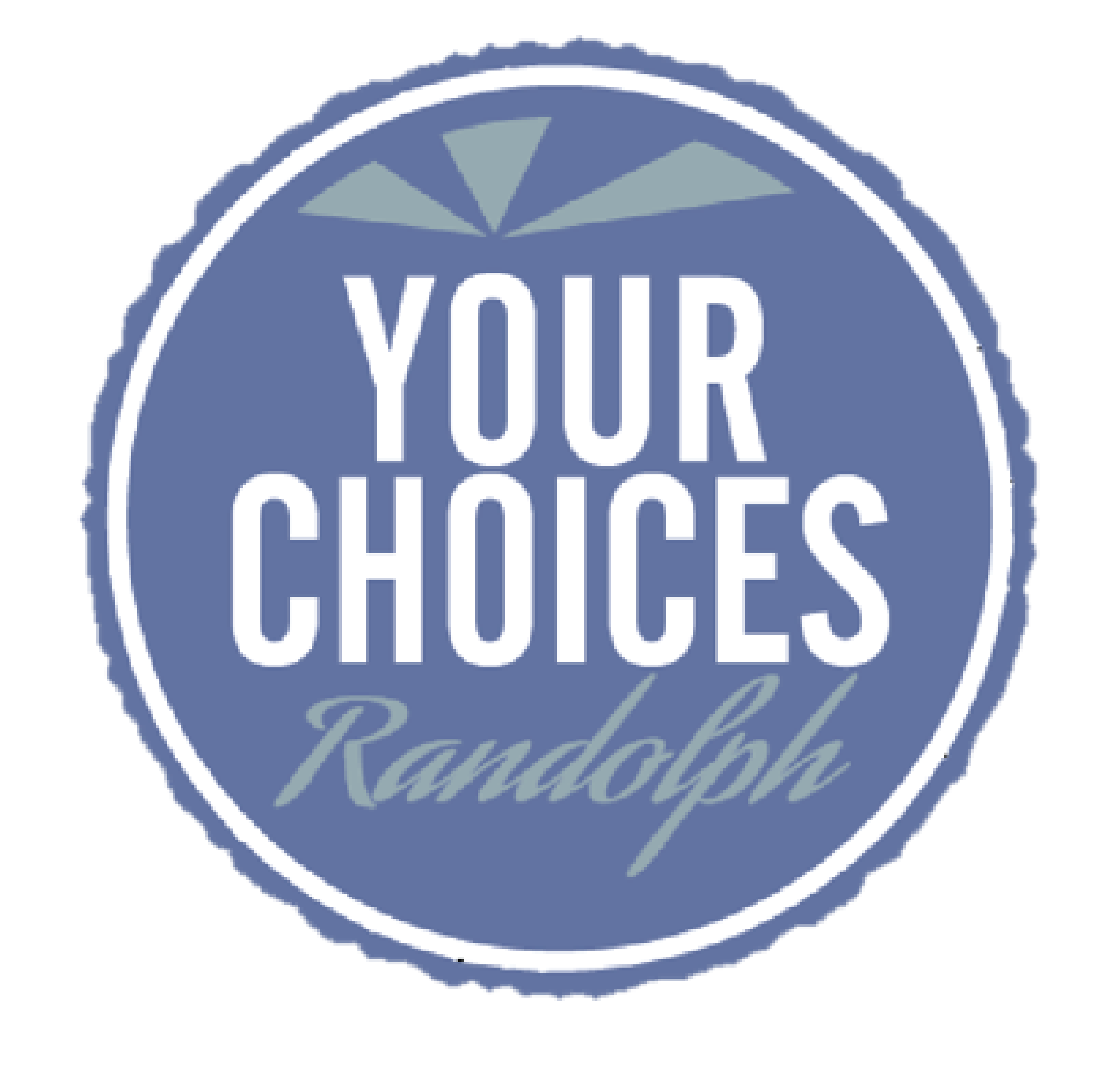 Your Choices Randolph